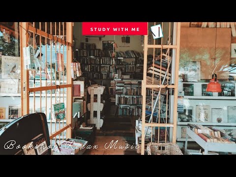 [無廣告版] 走進書店 ♫ 輕柔舒服音樂的氛圍 RELAX MUSIC FOR STUDYING