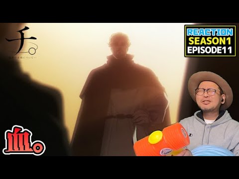 チ。 ―地球の運動について―  11話 リアクション Chi: Chikyū no Undō ni Tsuite EP11 Reaction