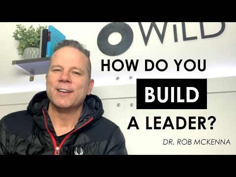 How Do You Build A Leader?