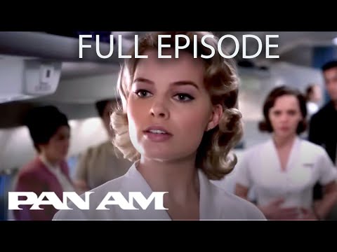 Pan Am | Unscheduled Departure | Season 1 Ep 8 | Full Episode