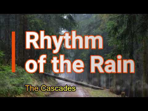 Rhythm of the Rain (The Cascades Lyrics), The Old Songs That's Always Good