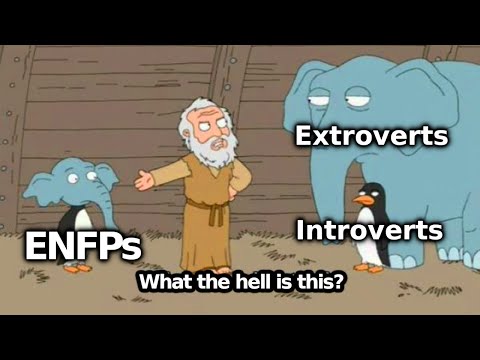 ENFP MEMES (16 Personalities / MBTI)