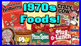 Classic Foods Of The 1970s!