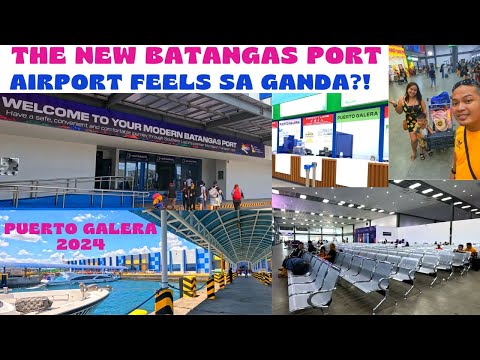 PART 3: THE NEW BATANGAS PORT | LAKAS MAKA AIRPORT FEELS?! | GOING TO PUERTO GALERA