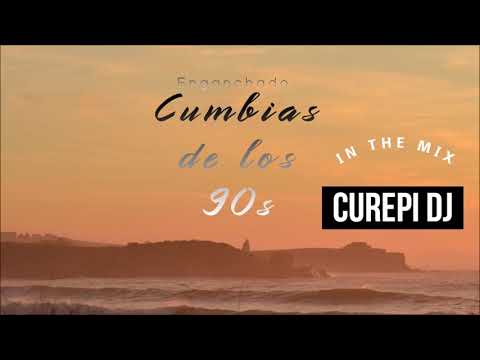 CUMBIAS CLASICAS DE LOS 90 ( CUREPIDJ )