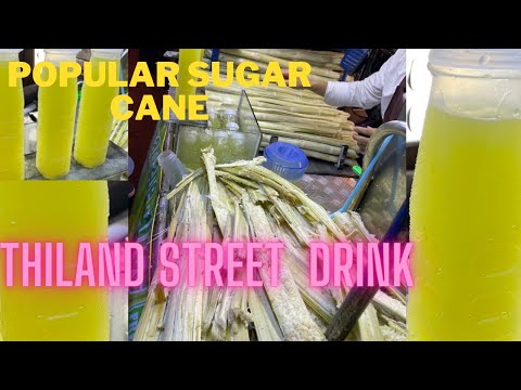 sugar cane  juice  thailand street market