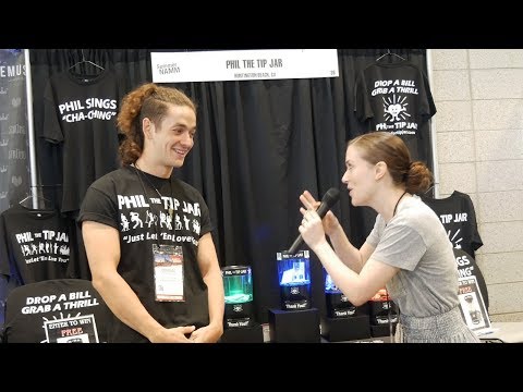 Phil The Tip Jar (A Cool Way To Get Tips) | Summer NAMM 2019