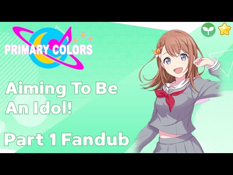 Project Sekai Primary Colors - Minori Hanasato  - Aiming To Be An Idol! Part 1 Fandub