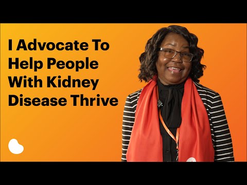 I Advocate to Help People With Kidney Disease Thrive