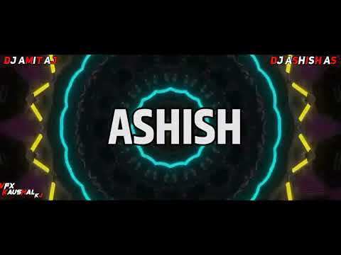 || AJ REMIX 1K SUBSCRIBE SPECAIL TRCAK || DJ ASHISH AS VFX KAUSHAL KJ ||