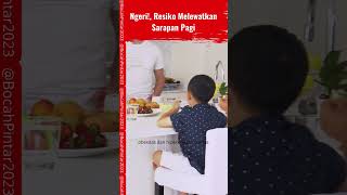 Baru Tahu, Resiko Tidak Sarapan Pagi #barutahu