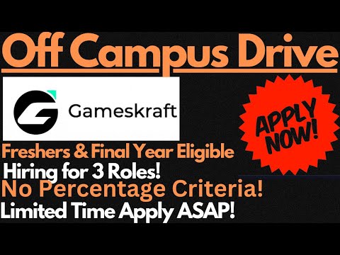 GamesKraft Off Campus Drive For Final Year Students & Freshers | Apply ASAP🔥🔥