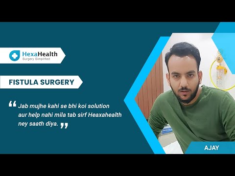 Fistula Surgery || HexaHealth Success Story