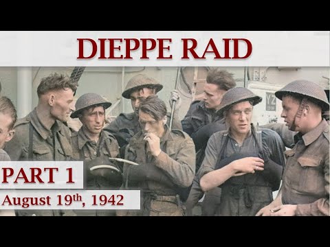 Dieppe Raid, 1942 / Part 1 - The Plans