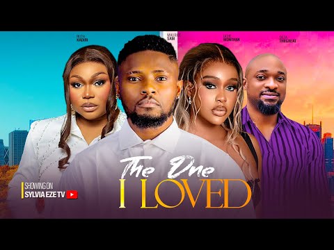 THE ONE I LOVE - MAURICE SAM. CHINNEYE NNEBE, EBUBE NWAGBO NIGERIAN MOVIE