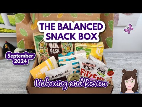 September 2024 BALANCED SNACK BOX!  Healthy Snacks Delivered To Your Door! Coupon Code!