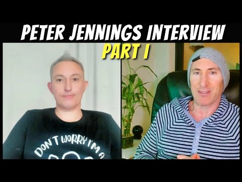 Peter Jennings Interview Part 1 - Terrain Theory, Belief Systems, Soul Trap, Healing & More