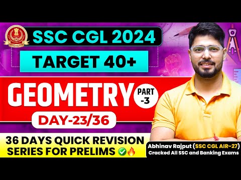 🔥Geometry By Abhinav Rajput | ❤️ समापन 1.0 😎| 36 Days Revision Batch For SSC CGL 2024 | Part-03