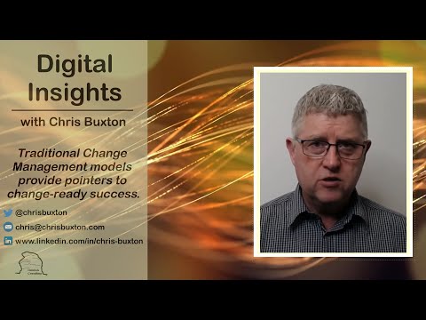 Digital Insights - Traditional Change Management models provide pointers to change-ready success