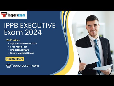 IPPB EXECUTIVE Mock Test 2024 | IPPB EXECUTIVE Question Paper | IPPB EXECUTIVE Practice Set 2024