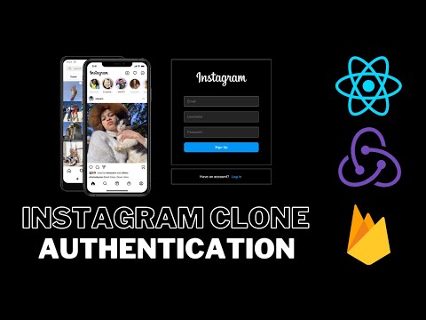 How to build Authentication/Login/Signup with ReactJS, Redux and Firebase (Instagram Clone)