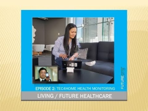 Future of Healthcare Episode 2 :The Case for Home Health Digital Monitoring