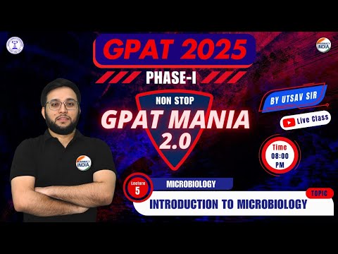 Introduction to Microbiology | Microbiology | GPAT Mania | GPAT 2025 | Class - 5 #gpat2025 #gpatmcq