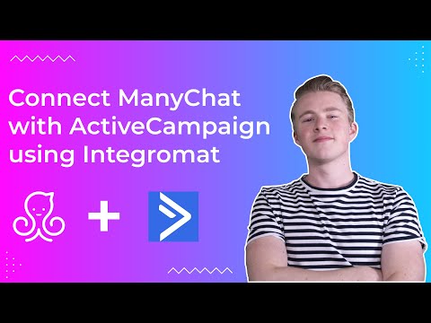 How to connect ManyChat with ActiveCampaign using Integromat