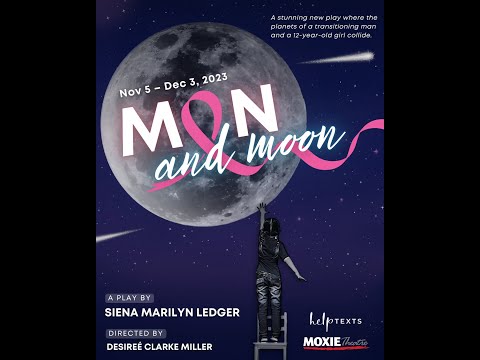 "Man and Moon" play tackles Breast Cancer, Friendship, and Waiting