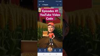 Episodes 41 | X EMPIRE MUSK | 💰 ! YouTube Video Code !💰 #todaycode #xempireairdrop #TICKSDAY #code