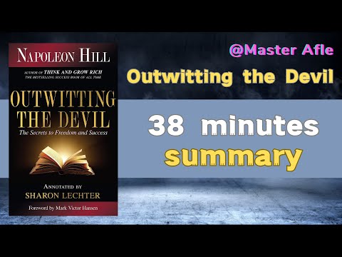 Summary of Outwitting the Devil by Napoleon Hill | 38 minutes audiobook summary | #selfhelp