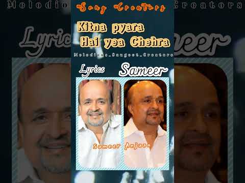 Kitna Pyara Hai Yea Chahera Song Creator's #nadeemshravan #sameer  #uditnarayan #alkayagnik #shorts