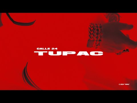 TUPAC (OFFICIAL LYRIC VIDEO) - CALLE 24 x EDDY