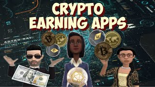 Crypto Earning Apps for Android and iOS