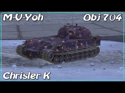 Obj 704 • M-V-Yoh • Chrisler K • WoT Blitz *SR