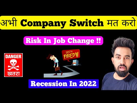 Don't Switch Company At This Time 🙏 || Recession In 2022 || Chandan Patel