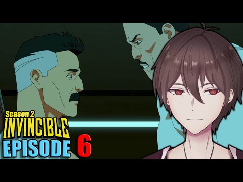 Redeeming Omni Man? | (S2) EPISODE 6 | Vtuber Reacts to [INVINCIBLE]