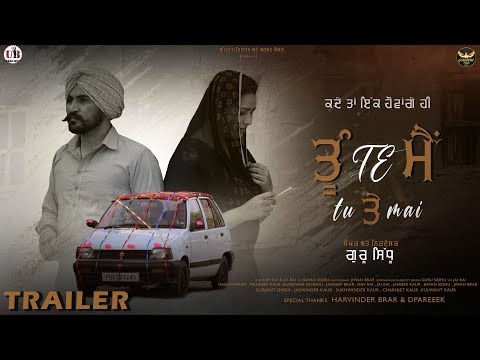 TU TE MAI (Official Trailer) || PUNJABI MOVIE