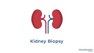 What is Kidney Biopsy | Manipal Hospitals India