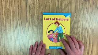 Leveled Reader - “Lots of Helpers”