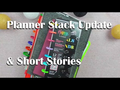 Planner Stack Update & Short Stories