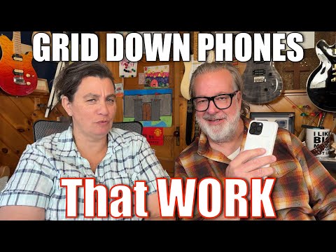 GRID DOWN Phones THAT WORK