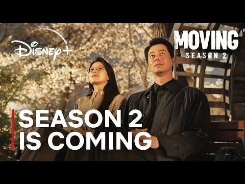 “Moving” Officially Confirms Season 2