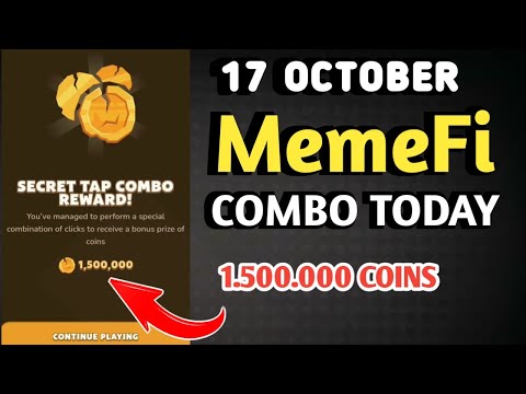 MEMEFI SECRET COMBO TODAY 17 OCTOBER 2024 | MEMEFI DAILY COMBO | MEMEFI COMBO TODAY | MEMEFI COMBO