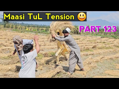 Maasi Tul Tension  | PART 123 | Kashmiri Drama