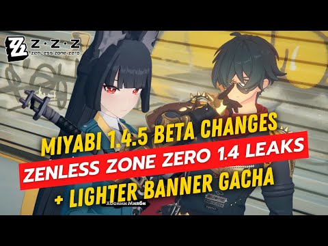 Miyabi 1.4.5 Updates & My Gacha Pulls for Lighter - Zenless Zone Zero