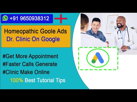 How To Create Homeopathic Google Ads Account| Create Google Ads For Doctors Hospital, Clinics, Tips