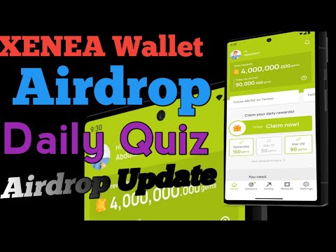 XENEA Wallet Free Airdrop | How to earn from XENEA Wallet Full Guide | XENEA Wallet Airdrop