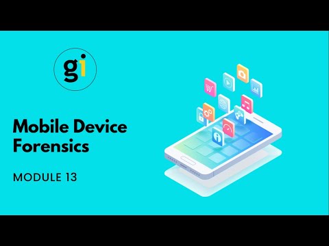 MODULE 13 - Mobile Device Forensics