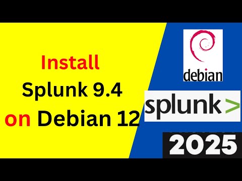 Unlock the Power of Splunk 9.4 on Debian Linux: Step-by-Step Installation & Configuration! | 2025